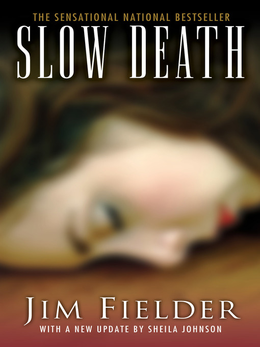 Title details for Slow Death by James Fielder - Wait list